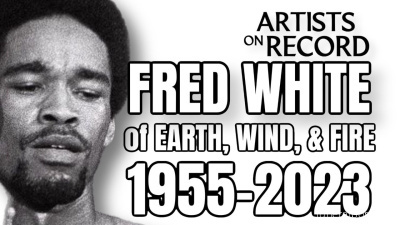 Fred White, Drummer for Earth, Wind & Fire, Dies at 67 - Похоронный портал