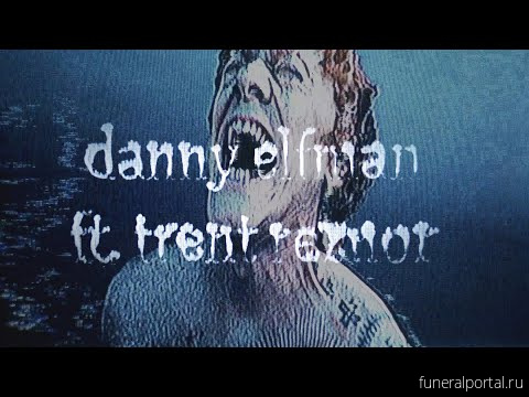 Danny Elfman Shares New Version Of 'Big Mess' Cut True Featuring Trent Reznor