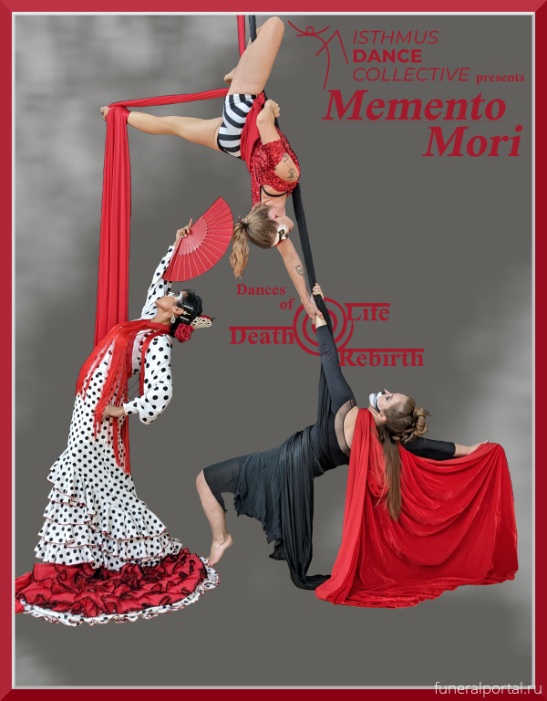 Memento Mori: Dances of Life, Death and Rebirth