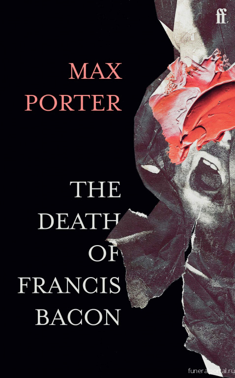 Book review: The Death Of Francis Bacon, by Max Porter