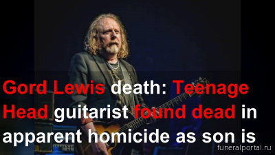 What happened to Gord Lewis? Teenage Head guitarist found dead in Hamilton apartment - Похоронный портал