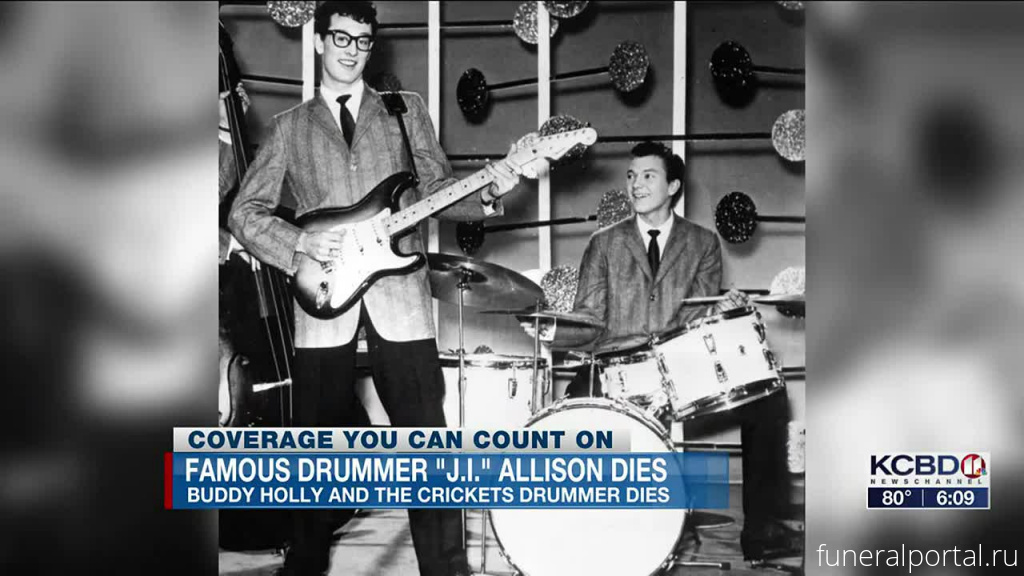 Умер музыкант Jerry Ivan Allison (31.8.1939 — 22.8.2022) - Похоронный портал