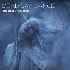 Decade 77-87 - a grown up disco: new wave, punk, postpunk, goth & indie - DEAD CAN DANCE – THE HOST OF SERAPHIM | Facebook